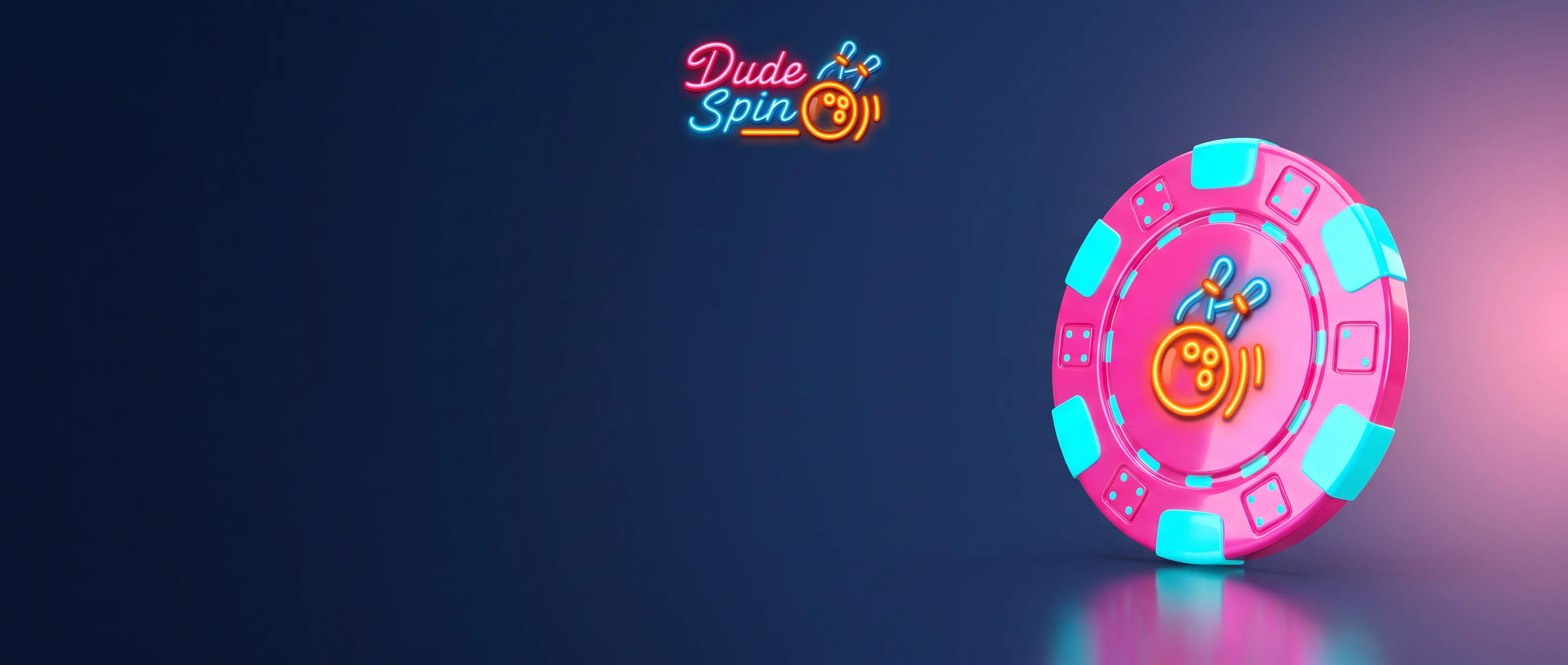 Różowy żeton i neonowe logo Dude Spin